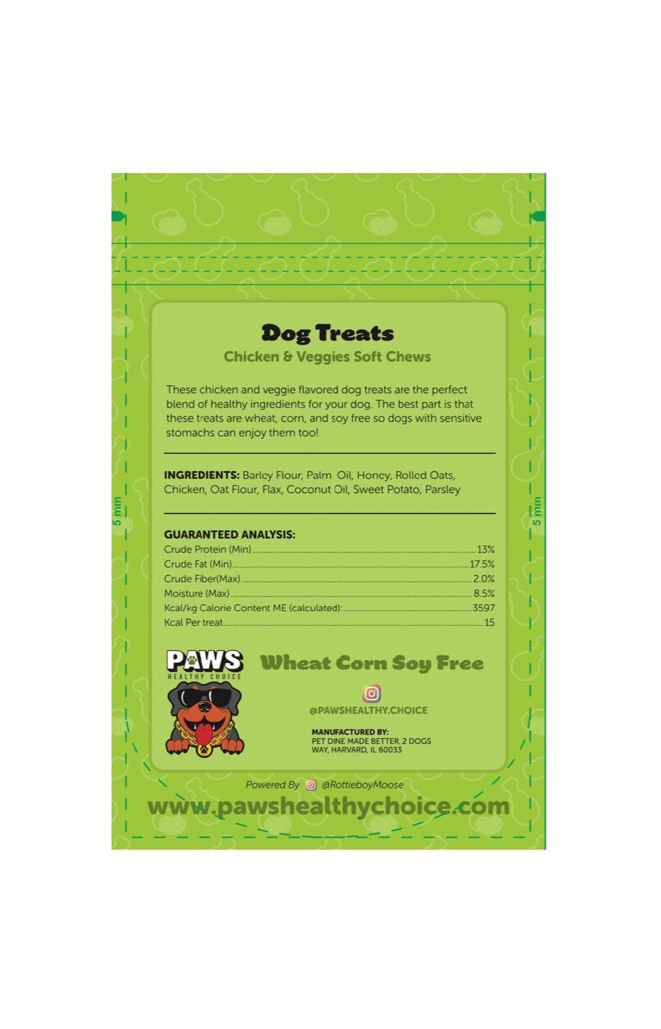 *Chicken and Veggie Dog Treats Chewies 6oz bag